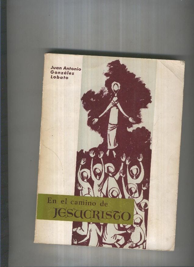 En el camino de Jesucristo