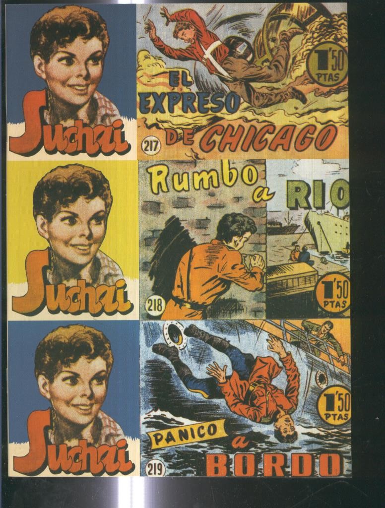Facsimil: Suchai 3 en 1 numero 217/219: El expreso de chicago