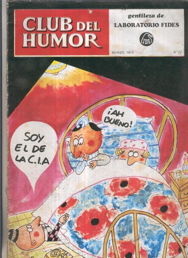 Club del Humor numero 72 (aviejado con algun roto en cubierta)