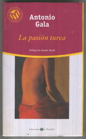 Biblioteca el mundo: La pasion turca