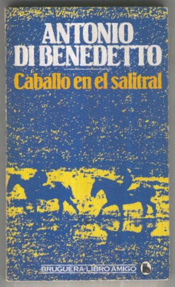 Libro amigo numero 1502/836: Caballo en el salitral