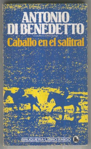 Libro amigo numero 1502/836: Caballo en el salitral