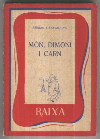 Biblioteca Raixa: Mon Dimoni i carn