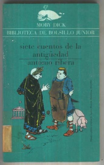 Moby Dick numero 074: Siete cuentos de la antiguedad