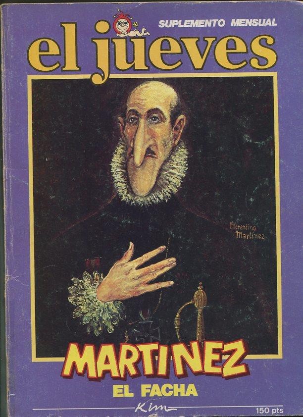 El Jueves suplemento mensual: Martinez el Facha (cello lado lomo)