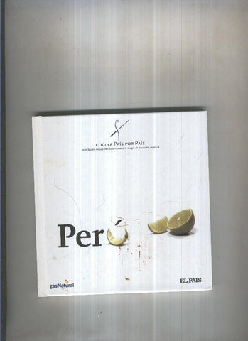 Cocina Pais por Pais, 06: Peru