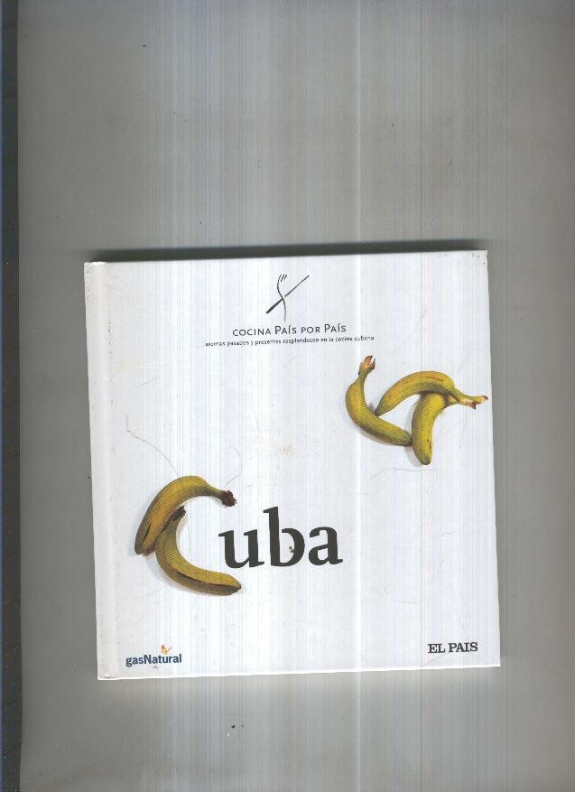 Cocina Pais por Pais, 11: Cuba
