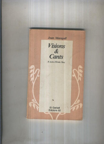 Visions & Cants
