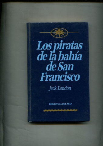 Los piratas de la bahia de san francisco