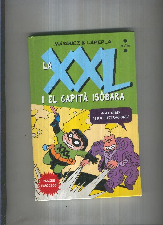 La XXL i el capita Isobara