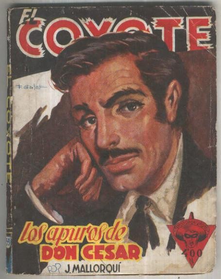 Cliper: El Coyote numero 059: Los apuros de Don Cesar