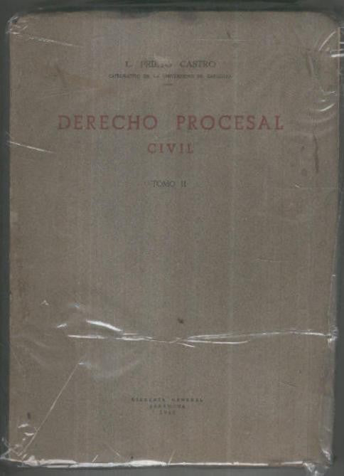 Derecho procesal civil , tomo segundo