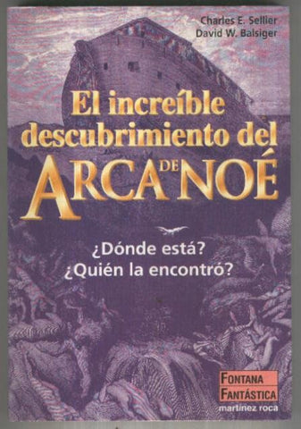 El increible descubrimiento del Arca de Noe: Donde esta, quien la encontro