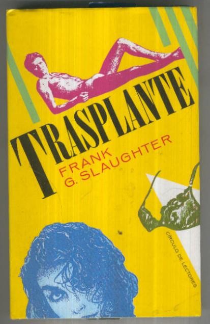 Circulo de Lectores: Transplante