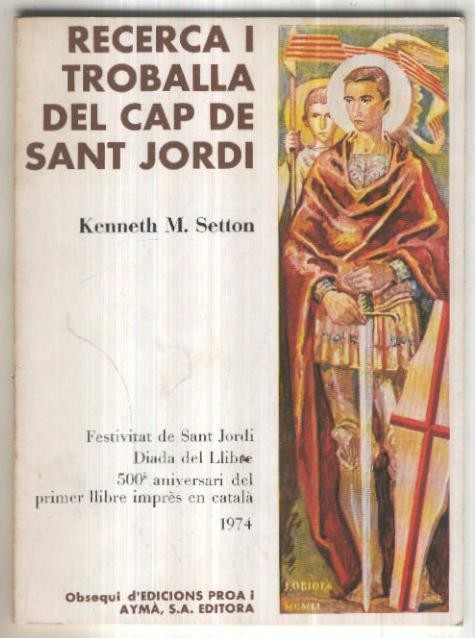 Recerca y trovalla del cap de Sant Jordi