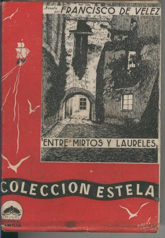 Estela numero 04: Entre mirtos y laureles