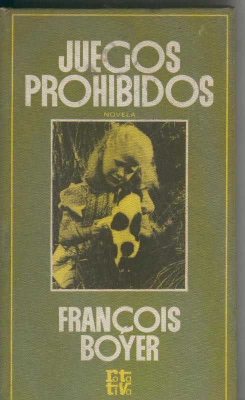 Rotativa: Juegos prohibidos (abierto del lomo interior parte trasera)