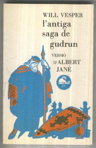 Moby Dick numero 28: L,antiga saga de gudrun