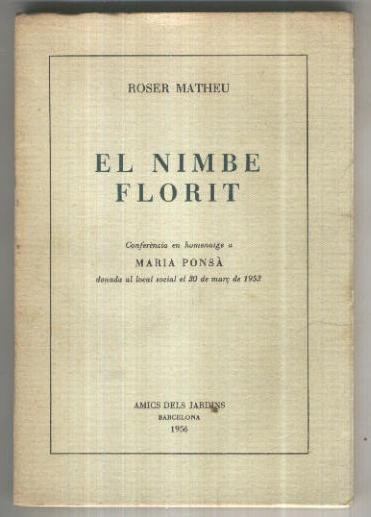 El nimbe florit, conferencia en homenatge a Maria Ponsa