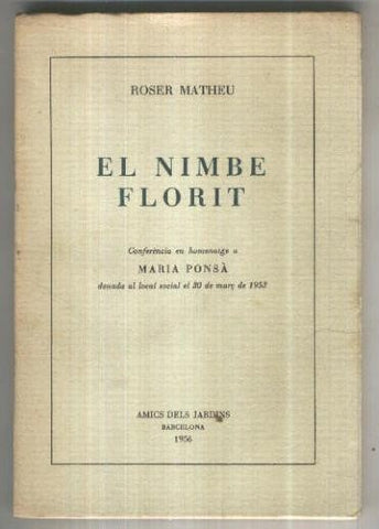 El nimbe florit, conferencia en homenatge a Maria Ponsa