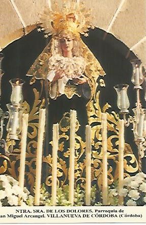 POSTAL 54158: Nuestra Señora de los Dolores. Villanueva de Cordoba. Cordoba