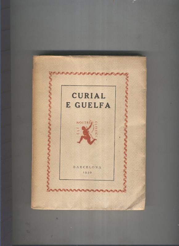 Curial e Guelfa volumen I