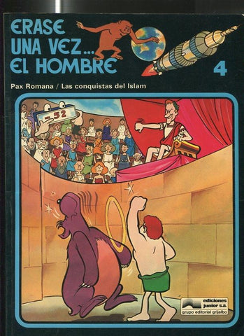 Erase una vez el hombre volumen 04: Pax romana - Las conquistas del Islam