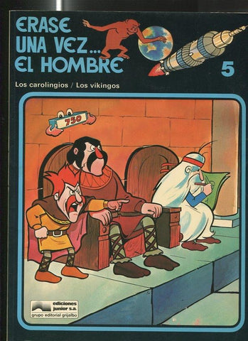 Erase una vez el hombre volumen 05: Los carolingios - los vikingos