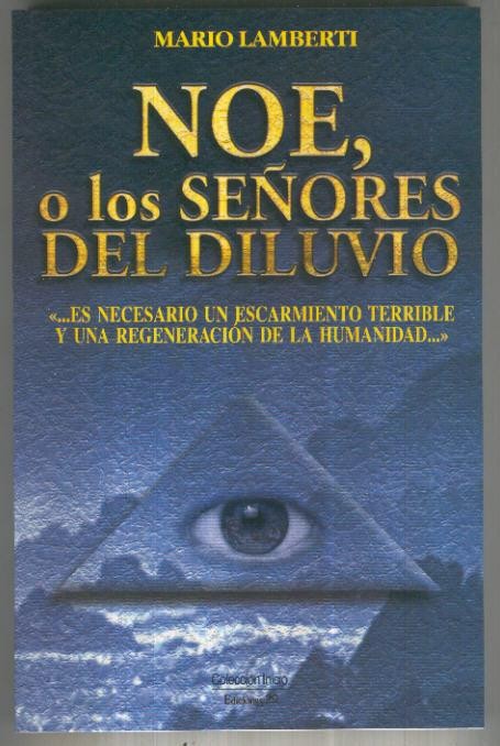 Noe, o los señores del Diluvio
