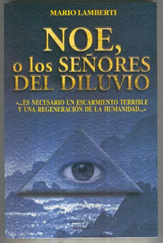 Noe, o los señores del Diluvio