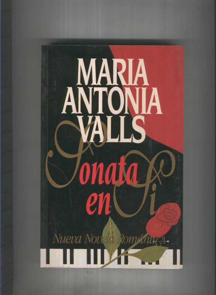 Nueva novela romantica: Sonata en Si