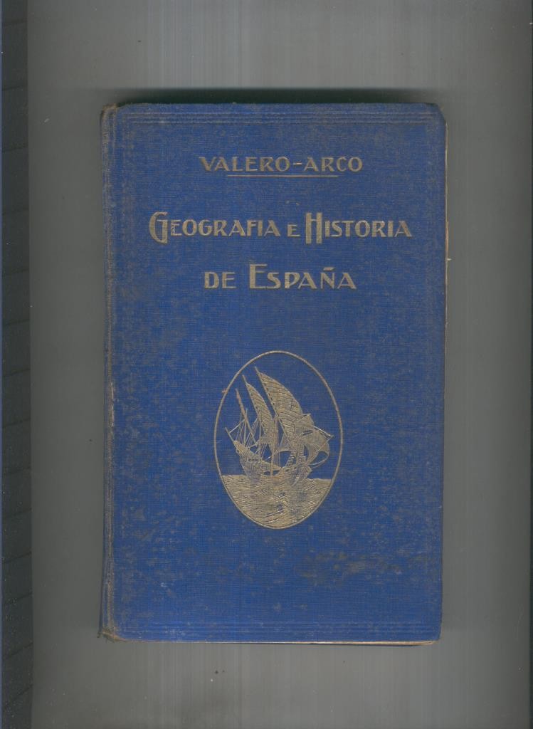 Geografia e historia de España (ejemplar aviejado)