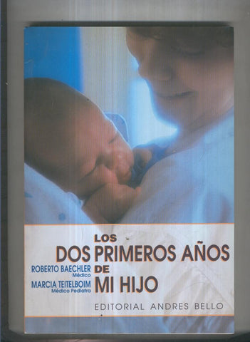 Los dos primeros años de mi Hijo