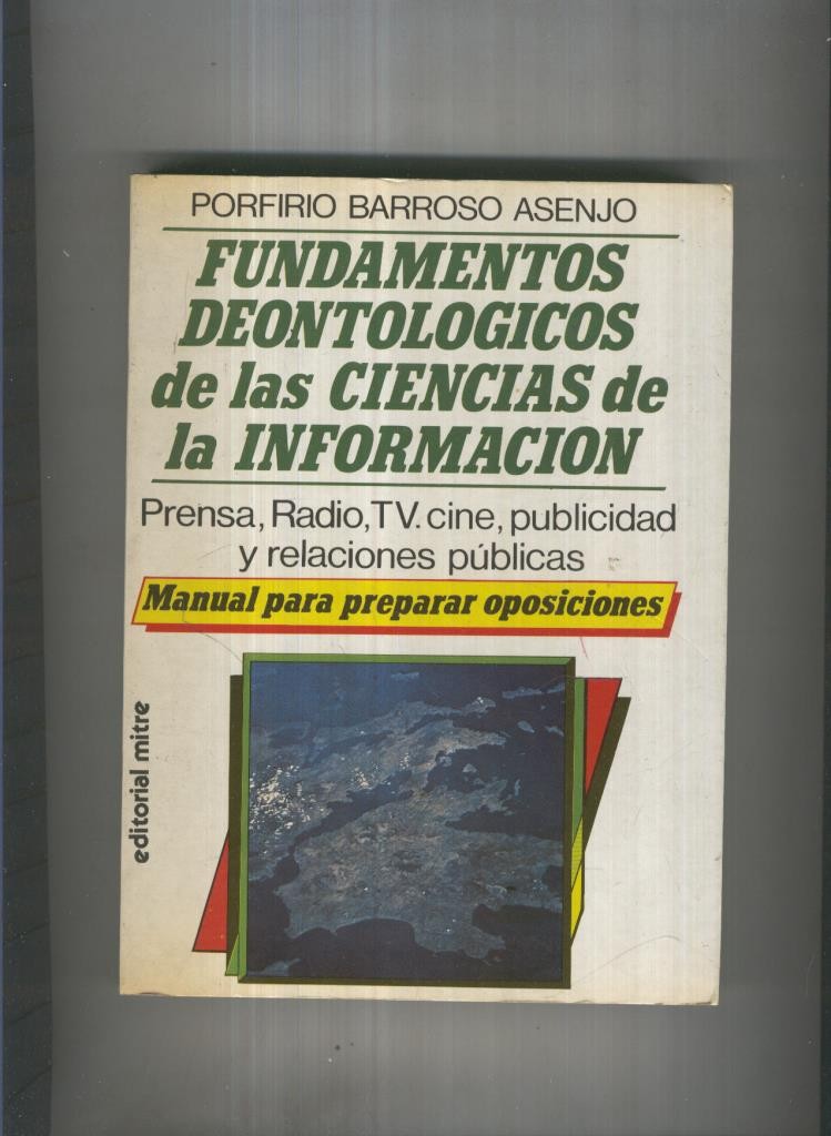 Fundamentos deontologicos de las ciencias de la informacion