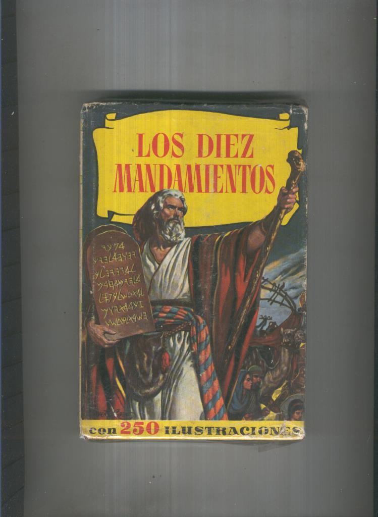 Historias numero 115: Los diez mandamientos