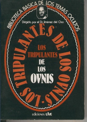 Biblioteca Basica de los Temas Ocultos numero 11: Los tripulantes de los Ovnis