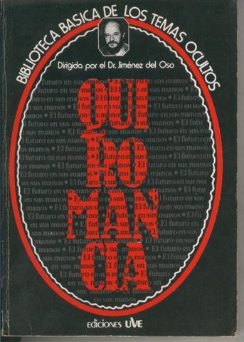 Biblioteca Basica de los Temas Ocultos numero 07: Quiromancia