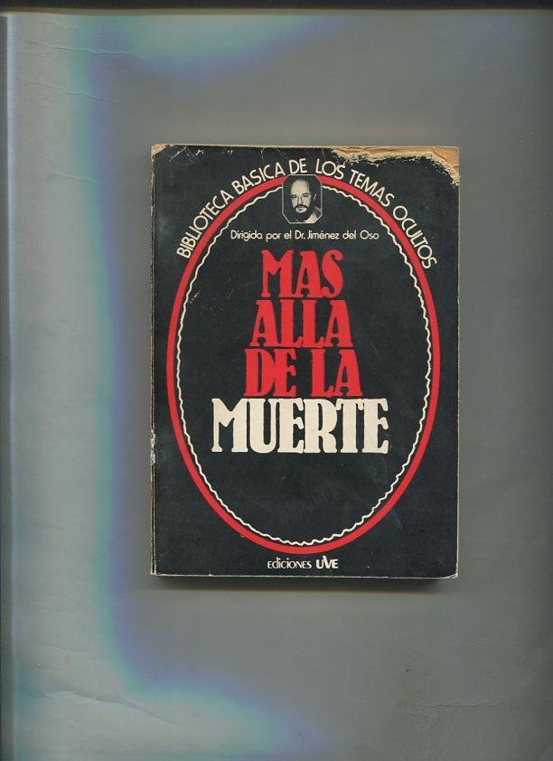 Biblioteca Basica de los Temas Ocultos numero 01: Mas alla de la muerte