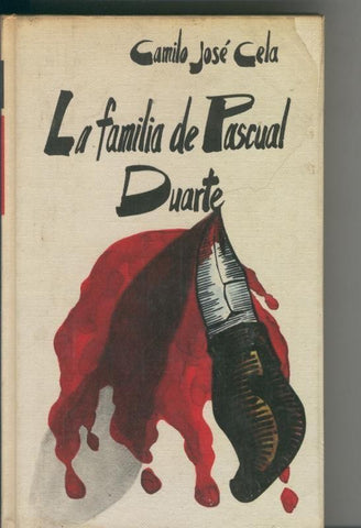 Circulo de Lectores: La familia de Pascual Duarte