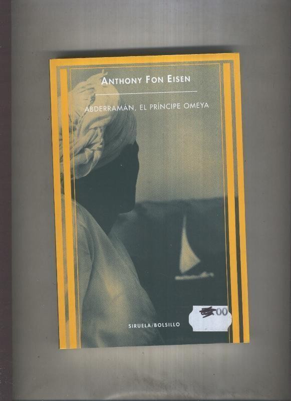 Abderraman, el principe Omeya