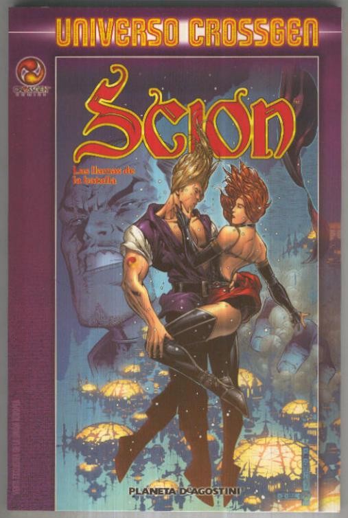 UNIVERSO CROSSGEN: SCION - La llamas de la Batalla (Planeta 2003)