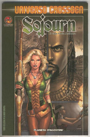 UNIVERSO CROSSGEN: SOJOURN - El Viaje hacia Ankhara (Planeta 2004)