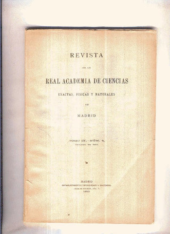 Revista de la Real Academia de Ciencas, tomo IX, numero 4