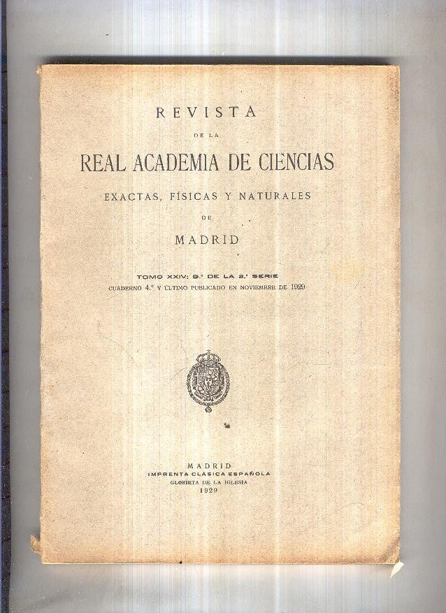 Revista de la Real Academia de Ciencas, tomo XXIV, 9º de la 2ª serie