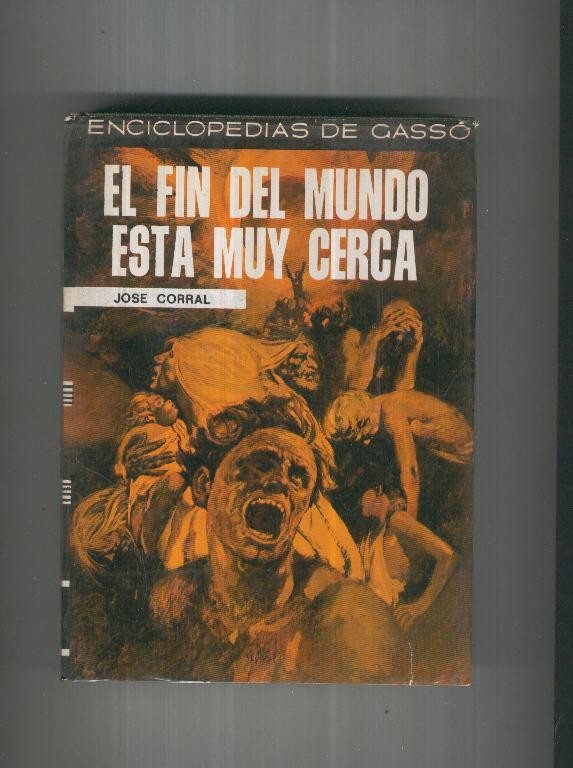 El fin del mundo esta muy cerca