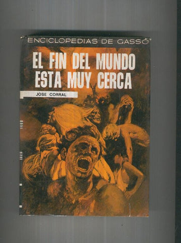 El fin del mundo esta muy cerca
