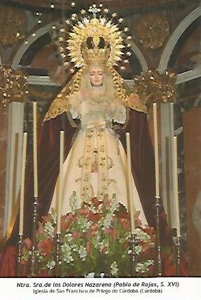 POSTAL 54212: Nuestra Señora de los Dolores Nazarena de Pablo de Rojas siglo XVI. Priego de Cordoba Cordoba