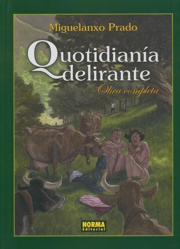 Coleccion Prado numero 08: Quotidiania Delirante, obra completa