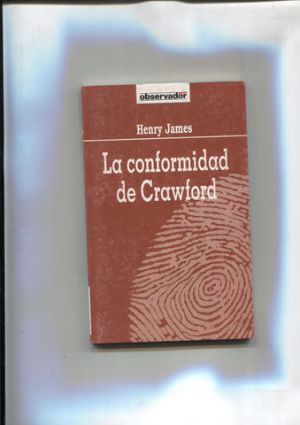 Coleccion El Observador numero 60: La conformidad de Crawford