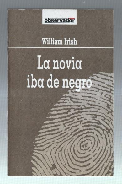 Coleccion El Observador numero 43: La novia iba de negro